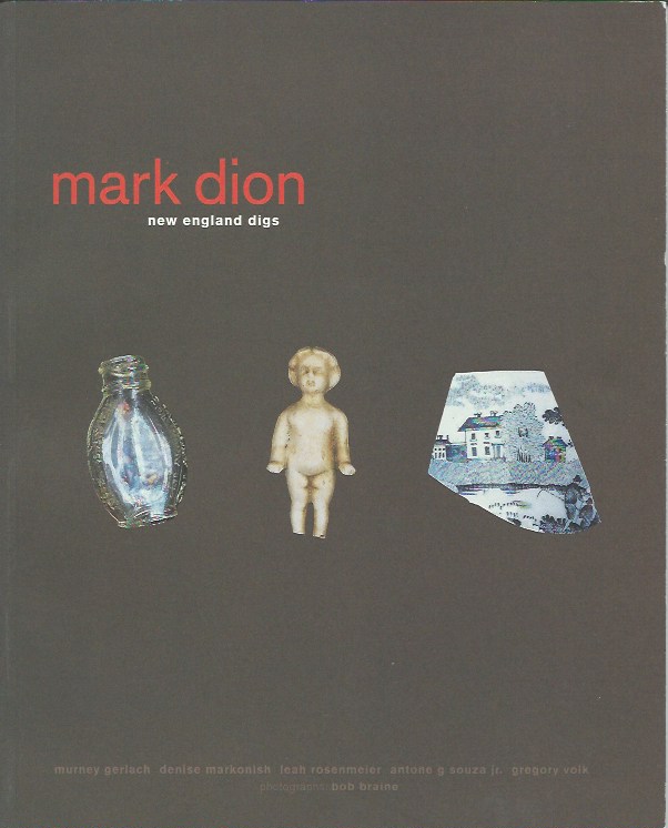 Mark Dion - New england digs